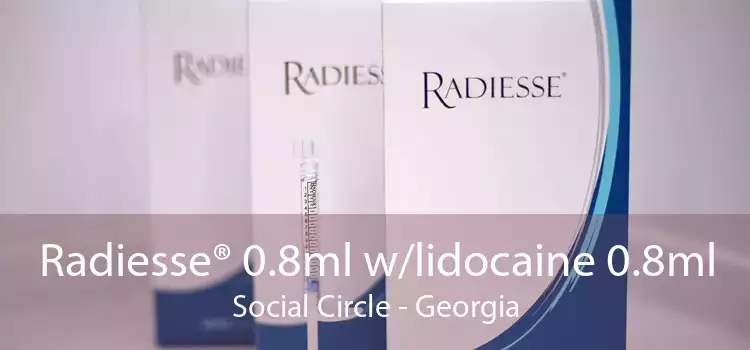 Radiesse® 0.8ml w/lidocaine 0.8ml Social Circle - Georgia