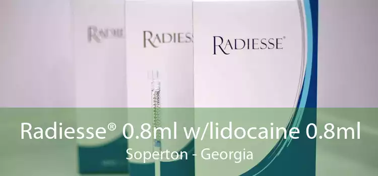 Radiesse® 0.8ml w/lidocaine 0.8ml Soperton - Georgia