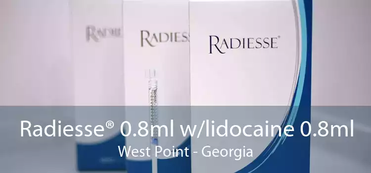 Radiesse® 0.8ml w/lidocaine 0.8ml West Point - Georgia