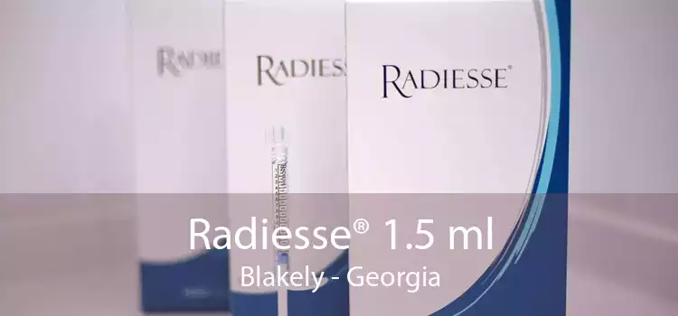 Radiesse® 1.5 ml Blakely - Georgia
