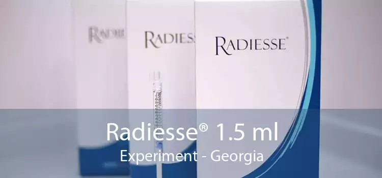 Radiesse® 1.5 ml Experiment - Georgia