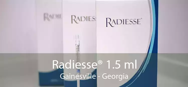 Radiesse® 1.5 ml Gainesville - Georgia