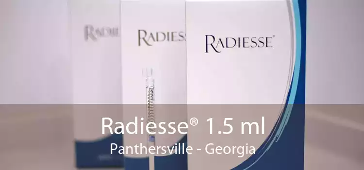 Radiesse® 1.5 ml Panthersville - Georgia