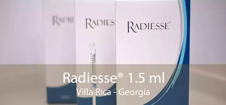 Radiesse® 1.5 ml Villa Rica - Georgia