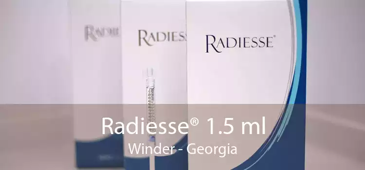 Radiesse® 1.5 ml Winder - Georgia