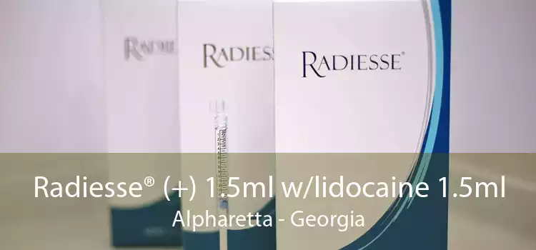Radiesse® (+) 1.5ml w/lidocaine 1.5ml Alpharetta - Georgia