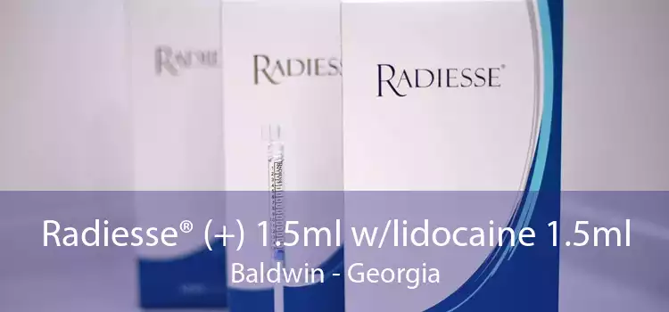 Radiesse® (+) 1.5ml w/lidocaine 1.5ml Baldwin - Georgia