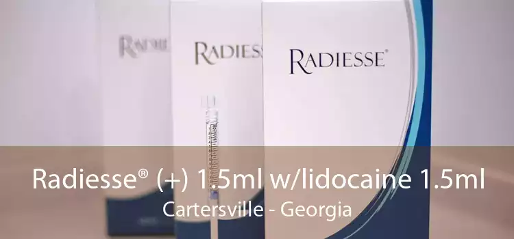 Radiesse® (+) 1.5ml w/lidocaine 1.5ml Cartersville - Georgia