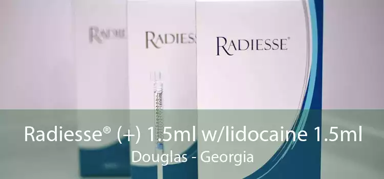 Radiesse® (+) 1.5ml w/lidocaine 1.5ml Douglas - Georgia