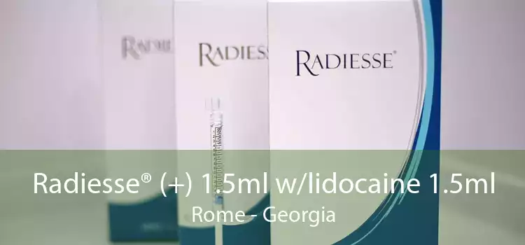 Radiesse® (+) 1.5ml w/lidocaine 1.5ml Rome - Georgia