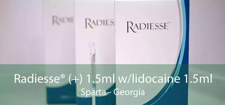 Radiesse® (+) 1.5ml w/lidocaine 1.5ml Sparta - Georgia