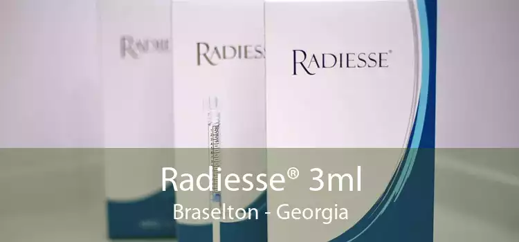 Radiesse® 3ml Braselton - Georgia