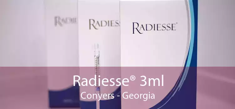 Radiesse® 3ml Conyers - Georgia