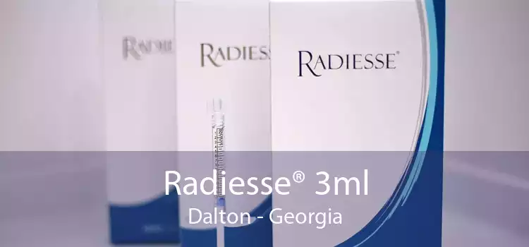 Radiesse® 3ml Dalton - Georgia