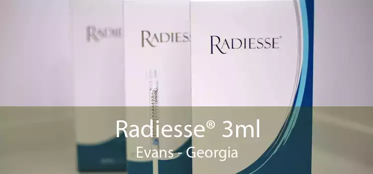 Radiesse® 3ml Evans - Georgia