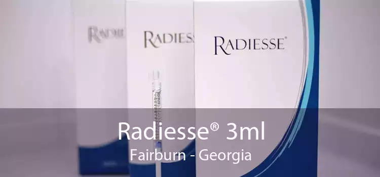 Radiesse® 3ml Fairburn - Georgia