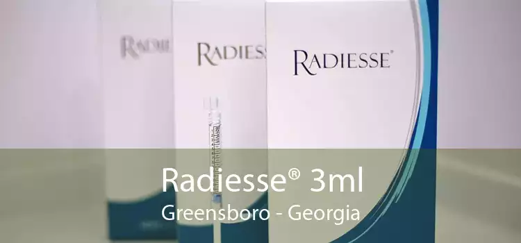 Radiesse® 3ml Greensboro - Georgia