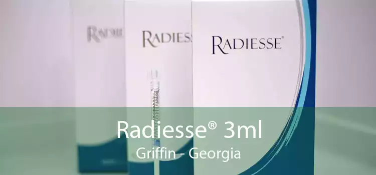 Radiesse® 3ml Griffin - Georgia