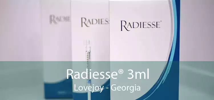 Radiesse® 3ml Lovejoy - Georgia