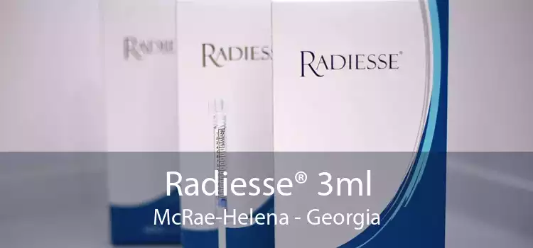 Radiesse® 3ml McRae-Helena - Georgia