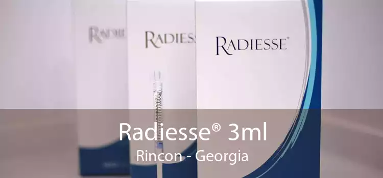 Radiesse® 3ml Rincon - Georgia
