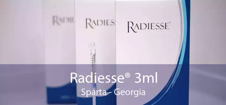 Radiesse® 3ml Sparta - Georgia