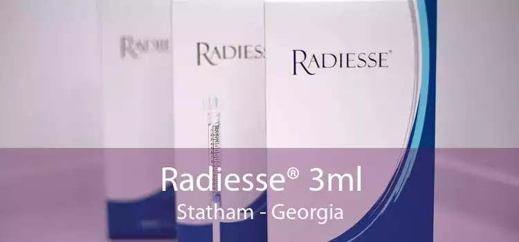 Radiesse® 3ml Statham - Georgia