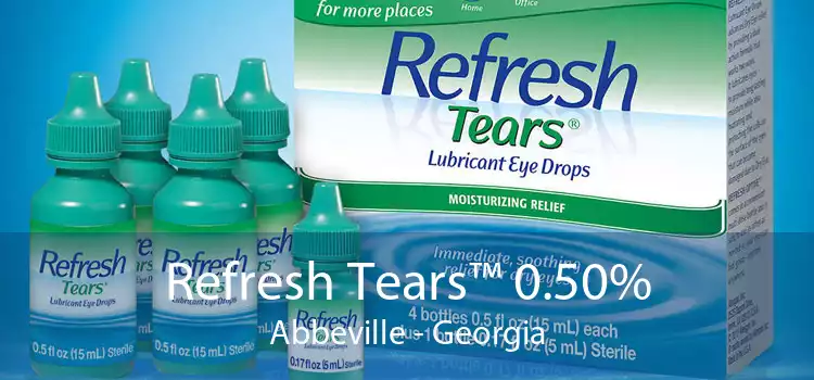 Refresh Tears™ 0.50% Abbeville - Georgia