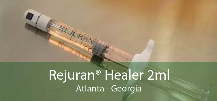 Rejuran® Healer 2ml Atlanta - Georgia