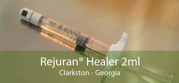 Rejuran® Healer 2ml Clarkston - Georgia