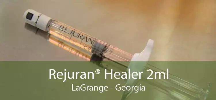Rejuran® Healer 2ml LaGrange - Georgia