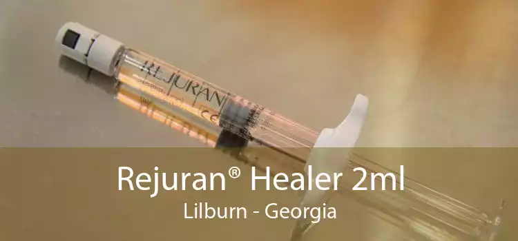 Rejuran® Healer 2ml Lilburn - Georgia