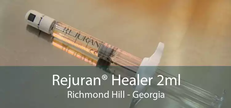 Rejuran® Healer 2ml Richmond Hill - Georgia