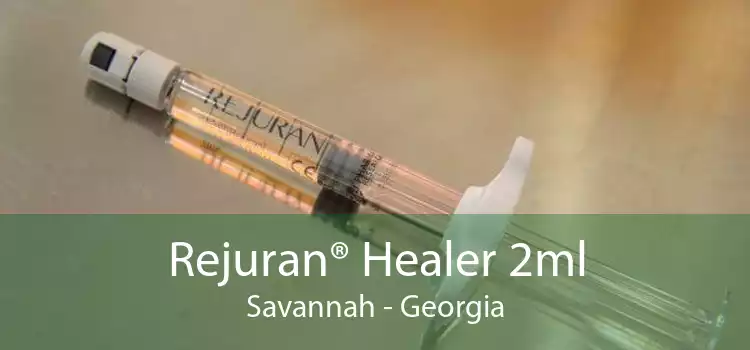 Rejuran® Healer 2ml Savannah - Georgia