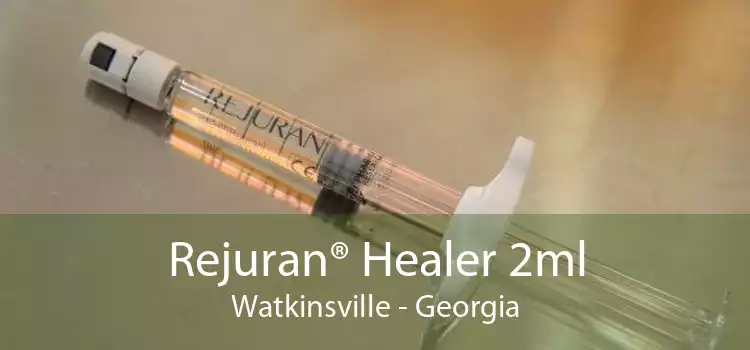 Rejuran® Healer 2ml Watkinsville - Georgia