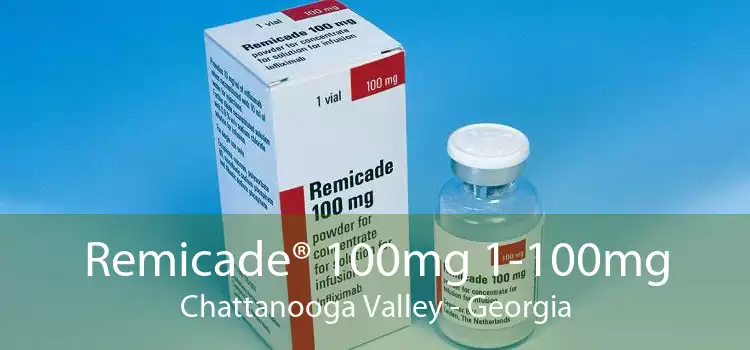Remicade® 100mg 1-100mg Chattanooga Valley - Georgia