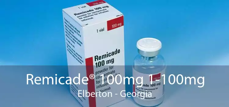 Remicade® 100mg 1-100mg Elberton - Georgia