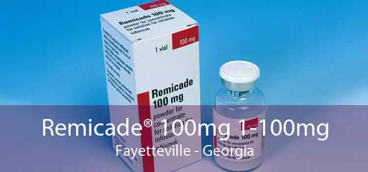 Remicade® 100mg 1-100mg Fayetteville - Georgia