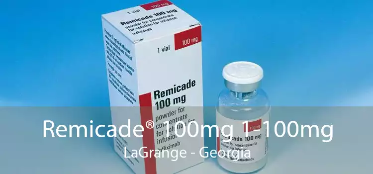 Remicade® 100mg 1-100mg LaGrange - Georgia