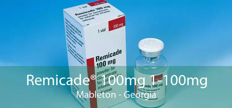 Remicade® 100mg 1-100mg Mableton - Georgia