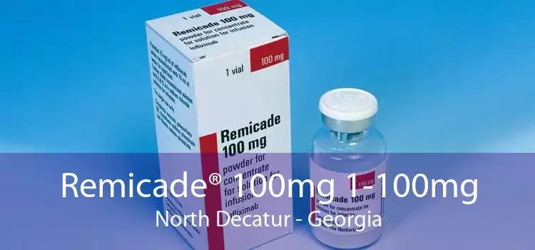 Remicade® 100mg 1-100mg North Decatur - Georgia