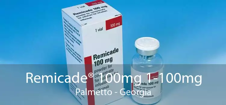 Remicade® 100mg 1-100mg Palmetto - Georgia