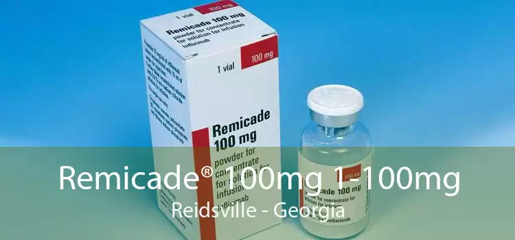 Remicade® 100mg 1-100mg Reidsville - Georgia