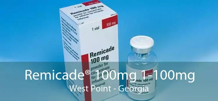 Remicade® 100mg 1-100mg West Point - Georgia