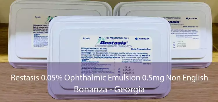 Restasis 0.05% Ophthalmic Emulsion 0.5mg Non English Bonanza - Georgia