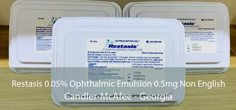 Restasis 0.05% Ophthalmic Emulsion 0.5mg Non English Candler-McAfee - Georgia