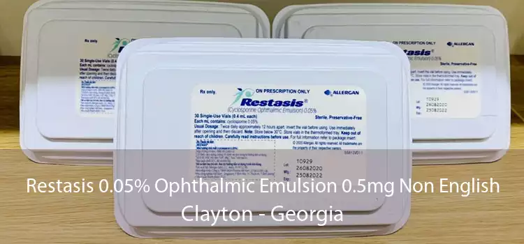 Restasis 0.05% Ophthalmic Emulsion 0.5mg Non English Clayton - Georgia
