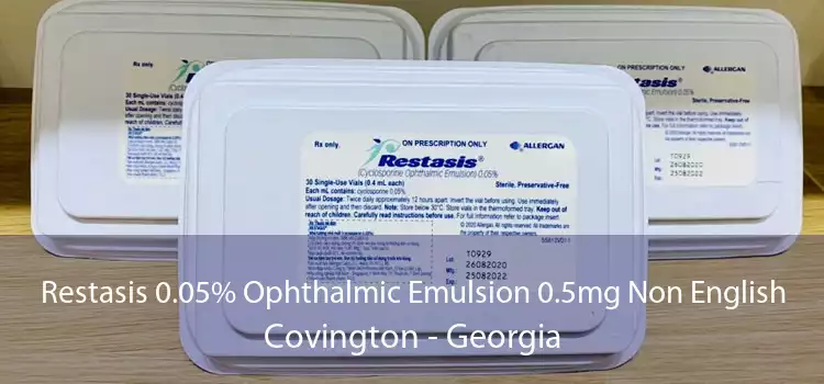 Restasis 0.05% Ophthalmic Emulsion 0.5mg Non English Covington - Georgia