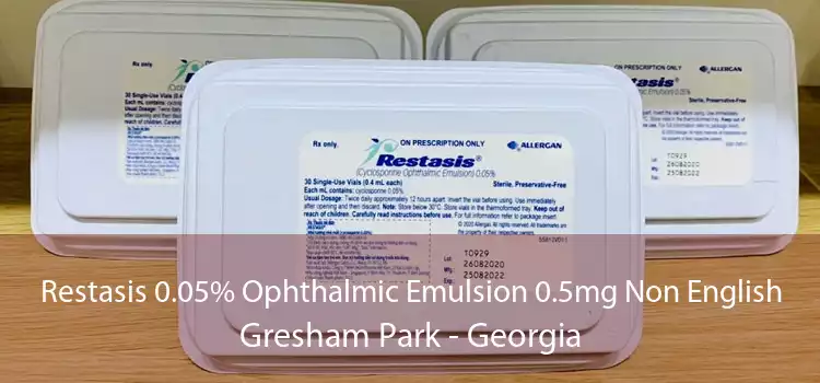 Restasis 0.05% Ophthalmic Emulsion 0.5mg Non English Gresham Park - Georgia