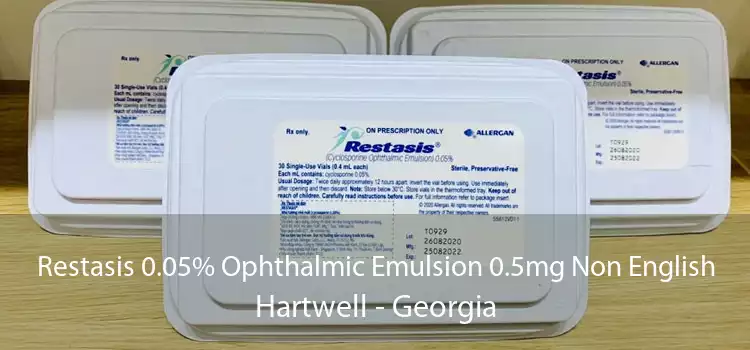 Restasis 0.05% Ophthalmic Emulsion 0.5mg Non English Hartwell - Georgia